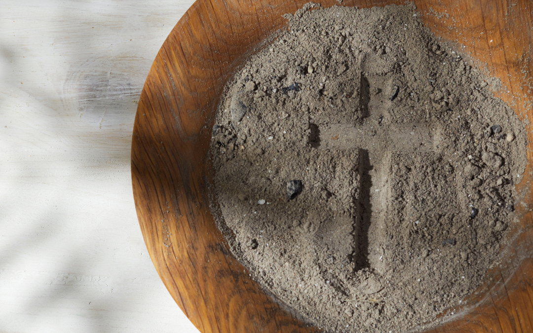 Ash Wednesday: The beginning of a Lent with purpose